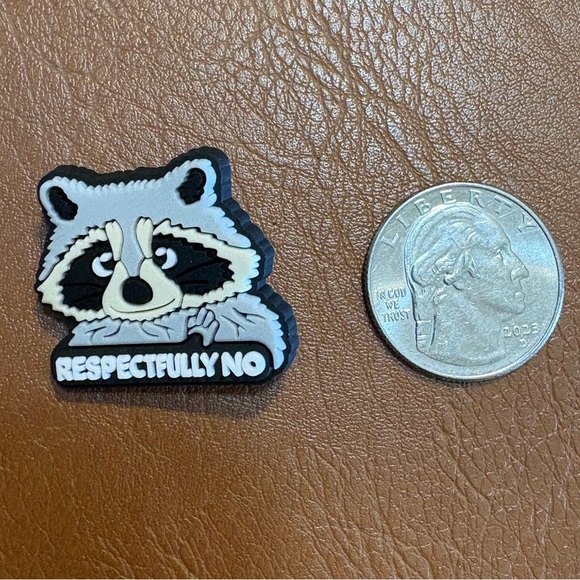 Respectfully No Raccoon Croc Charm - Picture 4 of 4